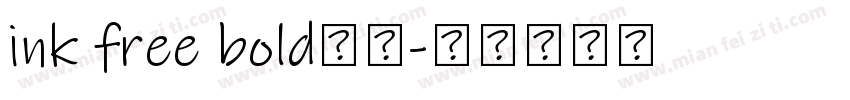 ink free bold字体字体转换